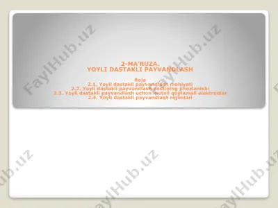 yoyli dastakli payvandlash — PPTX