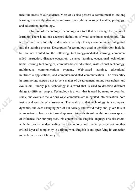 ter-based education, instructional technology, multimedia, communications systems, web-based learning, educational multimedia applications, and computer-mediated communication. the variability in terminology appears not to be a matter of disagreement among researchers and evaluators. simply put, technology is a word that is used to describe different things to different people. technology is a term that is used by many to describe, study, and evaluate the various ways computers are integrated into education, both inside and outside of classrooms. the reality is that technology is a complex, dynamic, and ever-changing part of our society and world today and, given this, it is important to have an informed approach towards its role within our own sphere of influence. for our purposes, this context is the english language arts classroom, with the crucial understanding that technology and media provide yet another critical layer of complexity to defining what english is and specifying its cnnection to the …
