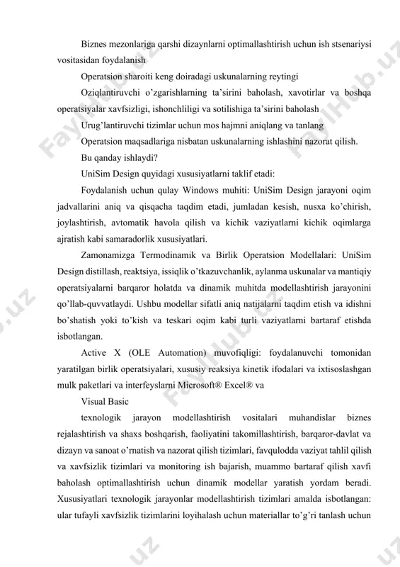 asi, shu jumladan, bir qancha muhim sohalarda murojaat: xavfsizlik. amaliyot ichki vositasi sinovdan tijorat versiyasi, honeywell uop’un, neft va gazni qayta ishlash va neft-kimyo sanoati uchun etakchi ishlab chiquvchi va jarayon texnologiyasi litsenziya egasi tomonidan yaratilgan - bosim yordam tizimi unisim pay bilan to’ldiriladi xavfsizlik yechimlari uchun. unisim pay tizimi xavfsizlik qurilmalar va sanoat uchun uskunalar honeywell uop’un quvur minglab foydalanish topdi. bundan tashqari, versiya katta neft kompaniyasi bilan birgalikda ishlab chiqilgan va noyabr 2015 yilda joriy etildi modul unisim foniy, rivojlantirishlari o’z ichiga oladi. ushbu hamkorlik bir ma’lumotlar keng doiradagi va real-jahon sharoitida hal sinash uchun imkoniyat uchun birligi honeywell "sanoat avtomatlashtirish» access taqdim etdi. modulning takomillashtirilgan versiyasi parametrlarini va yangi operatsion chaqnovchi tizimlarini aniqlash uchun ishlatiladigan sanoat standart api 521. mahsulot unisim flare, muvofiq qurilish tegishli materiallar turli parametrlarini tarmoqlari poklashi aniqlash va tanlash yordam beradi - chaqnovchi uchiga bosim yordam qurilmada, yangi platformaga moslashtirilgan va qilingan ishlash, …