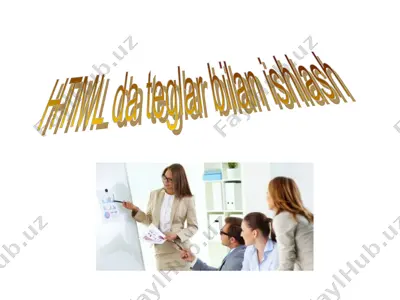 html da teglar bilan ishlash — PPT