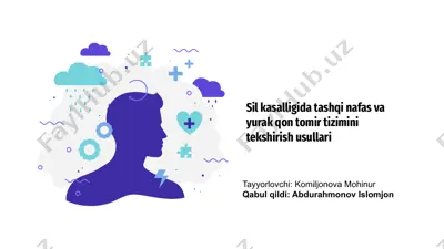 sil kasalligida tashqi nafas va yurak qon tomir tizimini tekshirish usullari — PPTX