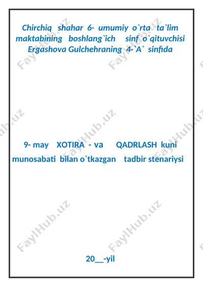 9-may xotira va qadrlash kuni tadbir stenariysi — DOCX
