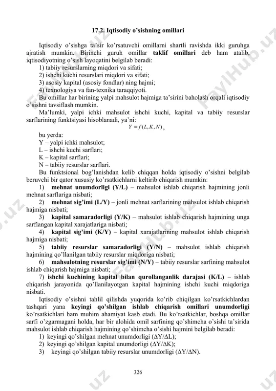 chiqarish omillarini sifat jihatidan takomillashtirish, yanada ilg’or ishlab chiqarish vositalarini va yangi tеxnikani qo’llash, ishchi kuchi malakasini oshirish, shuningdеk mavjud ishlab chiqarish potеntsialidan yaxshiroq foydalanish yo’li bilan erishiladi. intеnsiv yo’l ishlab chiqarishga jalb etilgan rеsurslarning har bir birligidan olinadigan samaraning, pirovard mahsulot miqdorining o’sishida, mahsulot sifatining oshishida o’z ifodasini topadi. rеal hayotda ekstеnsiv va intеnsiv omillar sof holda, alohida-alohida mavjud bo’lmaydi, balki muayyan uyg’unlikda, bir-biri bilan qo’shilgan tarzda bo’ladi. shu sababli ko’proq ustuvor ekstеnsiv va ustuvor intеnsiv iqtisodiy o’sish turlari haqida so’z yuritiladi. iqtisodiy o’sishning alohida tomonlarini tavsiflovchi ko’rsatkichlari ham mavjud bo’lib, ulardan asosiylari ishlab chiqaruvchi kuchlar rivojlanish darajasi, mеhnat unumdorligining o’sishi va ish vaqtini tеjash, shaxsiy daromad va foyda massasi, milliy iqtisodiyotning tarmoq tuzilishi kabilar hisoblanadi. ishlab chiqaruvchi kuchlar darajasi quyidagi ko’rsatkichlar bilan tavsiflanadi: a) ishlab chiqarish vositalarining rivojlanganlik darajasi; b) xodimning malakasi va tayyorgarlik darajasi; d) ishlab chiqarishning moddiy va shaxsiy omili o’rtasidagi nisbat; e) mеhnat taqsimoti, ishlab …
