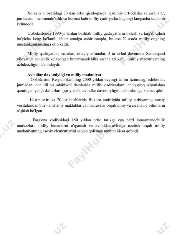 atidagi 30 dan ortiq qishloqlarda qadimiy urf-odatlar va an'analar, jumladan, mehmondo'stlik va hurmat kabi milliy qadriyatlar bugungi kungacha saqlanib kelmoqda. o'zbekistonda 1990-yillardan boshlab milliy qadriyatlarni tiklash va targ'ib qilish bo'yicha keng ko'lamli ishlar amalga oshirilmoqda, bu esa 21-asrda milliy ongning mustahkamlanishiga olib keldi. milliy qadriyatlar, masalan, oilaviy an'analar, 5 ta avlod davomida samarqand viloyatida saqlanib kelayotgan hunarmandchilik an'analari kabi, milliy madaniyatning uzluksizligini ta'minlaydi. avlodlar davomiyligi va milliy madaniyat o'zbekiston respublikasining 2000 yildan keyingi ta'lim tizimidagi islohotlar, jumladan, ona tili va adabiyoti darslarida milliy qadriyatlarni chuqurroq o'rgatishga qaratilgan yangi dasturlarni joriy etish, avlodlar davomiyligini ta'minlashga xizmat qildi. 19-asr oxiri va 20-asr boshlarida buxoro amirligida milliy tarbiyaning asosiy vositalaridan biri – mahalliy maktablar va madrasalar orqali diniy va an'anaviy bilimlarni o'qitish bo'lgan. farg'ona vodiysidagi 150 yildan ortiq tarixga ega ba'zi hunarmandchilik markazlari, milliy hunarlarni o'rganish va avloddan-avlodga uzatish orqali milliy madaniyatning asosiy elementlarini saqlab qolishga muhim hissa qo'shdi. 📌xulosa миллий тарбия – …
