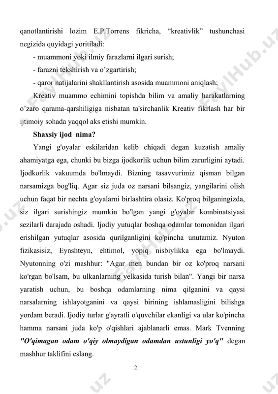 chiqadi degan kuzatish amaliy ahamiyatga ega, chunki bu bizga ijodkorlik uchun bilim zarurligini aytadi. ijodkorlik vakuumda bo'lmaydi. bizning tasavvurimiz qisman bilgan narsamizga bog'liq. agar siz juda oz narsani bilsangiz, yangilarini olish uchun faqat bir nechta g'oyalarni birlashtira olasiz. ko'proq bilganingizda, siz ilgari surishingiz mumkin bo'lgan yangi g'oyalar kombinatsiyasi sezilarli darajada oshadi. ijodiy yutuqlar boshqa odamlar tomonidan ilgari erishilgan yutuqlar asosida qurilganligini ko'pincha unutamiz. nyuton fizikasisiz, eynshteyn, ehtimol, yopiq nisbiylikka ega bo'lmaydi. nyutonning o'zi mashhur: "agar men bundan bir oz ko'proq narsani ko'rgan bo'lsam, bu ulkanlarning yelkasida turish bilan". yangi bir narsa yaratish uchun, bu boshqa odamlarning nima qilganini va qaysi narsalarning ishlayotganini va qaysi birining ishlamasligini bilishga yordam beradi. ijodiy turlar g'ayratli o'quvchilar ekanligi va ular ko'pincha hamma narsani juda ko'p o'qishlari ajablanarli emas. mark tvenning "o'qimagan odam o'qiy olmaydigan odamdan ustunligi yo'q" degan mashhur taklifini eslang. ijodkorlik va bilim hozirgi kunda ta'lim sohasidagi islohotlar ko'pincha ijodkorlikni ta'kidlaydi va uzoq …