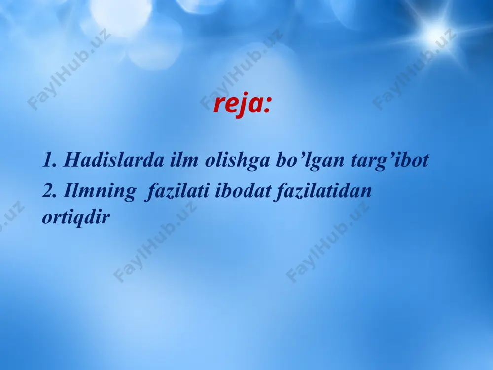 hadislarda ilm olishga bo'lgan targ'ibot - Page 2