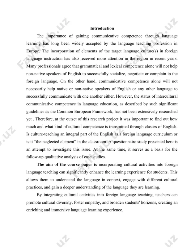 porating cultural activities into foreign language teaching can significantly enhance the learning experience for students. this allows them to understand the language in context, engage with different cultural practices, and gain a deeper understanding of the language they are learning. by integrating cultural activities into foreign language teaching, teachers can promote cultural diversity, foster empathy, and broaden students' horizons, creating an enriching and immersive language learning experience. the theoretical value of the course paper can be identified by the presented information about incorporating culture-related activities in teaching language and knowing and learning how to use it. the object of the course paper: to look through one of the english teaching methods and it can be useful for everyone who wants to enlarge their knowledge and outlook in english. investigation of the course paper : understand the importance of integrating cultural activities with language teaching while studying a coursework on the …