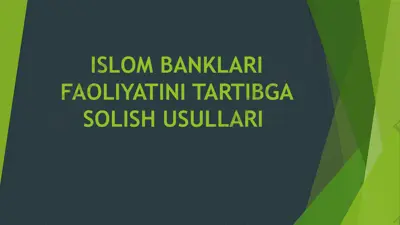 islom banklari faoliyatini tartibga solish usullari — PPTX