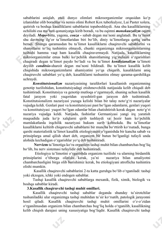 b, mikroblarni qisman o‘ldiradi va shunga asosan, dastlabki antibiotik, pensilin yaratiladi. demak, tajribalarning ahamiyati muhim ekan. tajribalarning ahamiyati to‘g‘risida i.p.pavlov qo‘yidagi ikkita muhim jarayonga e’tibor berishni tavsiya qiladi: 1.kuzatishlarga chuqur etibor berish kerak; 2.tajriba usuliga etibor berish bilan biz tabiatni o‘rganamiz deydi. fransuz olimi kuve kuzatish usuli bilan tabiatni eshitamiz va tajribada tabiat ichining ochilishi va bo‘yinsunishiga majbur etamiz deydi. hayvonlar patofiziologiyasi fanida uch xil muommani o‘rganiladi: 1.nozologiya - kasalliklar haqidagi umumiy talimot. nozologiyada vrach ikki xil masalaga duch keladi: biri nima uchun kasallik kelib chiqadi va uning rivojlanish mexanizmi (etiologiya, patogenez) qanday? kasallik kelib chiqishida hayvonning turi, zoti, jinsi, irsiyat va konstitutsiyaning ahamiyatini hamda kasalliklarga bardosh berish xususiyatlari - reaktivlik o‘rganiladi. 2.barcha kasalliklarda uchraydigan va barcha kasalliklar asosida yotadigan yoki kelib chiqishida kuzatiladigan umumiy tipik holatlar o‘rganiladi: a). mahalliy qon aylanishining buzilishi; b). yallig‘lanish; v). isitma; 3.etiologiya - organizmda kasalliklarning kelib chiqishini umumiy qonuniyatlarini, sabablarini, shart-sharoitlar yig‘indisini o‘rgatadi. etiologiya …