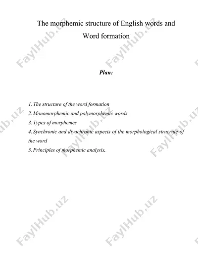 the morphemic structure of english words and word formation — DOC