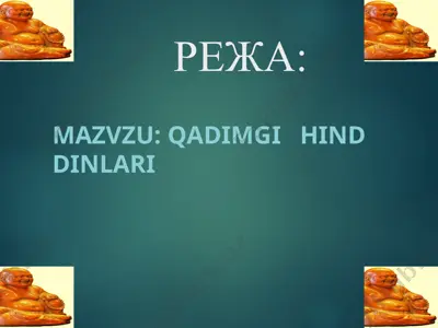 qadimgi hind dinlari — PPT