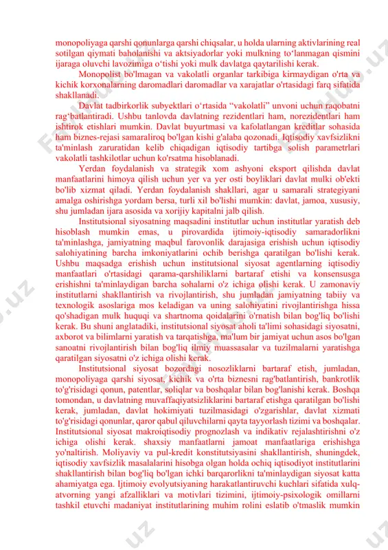 qilish; - zamonaviy boshqaruv muammolarini, jumladan, inklyuziv o'sishni qo'llab-quvvatlash va globallashayotgan dunyoga moslashish uchun yaxshi boshqaruv zarurligini o'rganish. institutsional siyosatning asosiy printsipi: samarali milliy strategiya uchun ishlaydigan va xalqaro huquq normalariga zid bo'lmagan hamma narsa maqsadga muvofiqdir. hukumatning iqtisodiy siyosati tamoyillarining muvofiqlashtirilmaganligi institutsional islohotlarni huquqiy jihatdan loyihalashda tartibsizliklarni keltirib chiqaradi. shu sababli, davlat va xususiy iqtisodiy, ijtimoiy, moliyaviy, kredit va investitsiya institutlarini o'zgartirish bo'yicha davlat tomonidan ko'riladigan barcha chora-tadbirlar (iqtisodiy hayotning tuzilishi, tashkiliy va tartibga solish shakllarini tavsiflovchi institutlarning yangilarini shakllantirish, eskilarini yo'q qilish yoki mavjudlarini o'zgartirish) xalqaro huquq normalarini buzmagan holda samarali milliy strategiyani ishlab chiqish va amalga oshirish talablariga muvofiq amalga oshirilishi kerak. mulkchilik shakliga ko'ra korporatsiyalar va korxonalar davlat va nodavlat bo'lishi mumkin. davlat korporatsiyalari va korxonalariga ulushlarning nazorat paketi egasi davlat bo'lgan tashkilotlar kiradi. xususiy monopoliya korxonasiga nisbatan monopoliyaga qarshi qonun qo'llaniladi, uning mohiyati aktsiyadorlar o'rtasida taqsimlangan daromad miqdoriga, ishlab chiqarish samaradorligini oshirishga qo'shadigan hissaga bevosita …