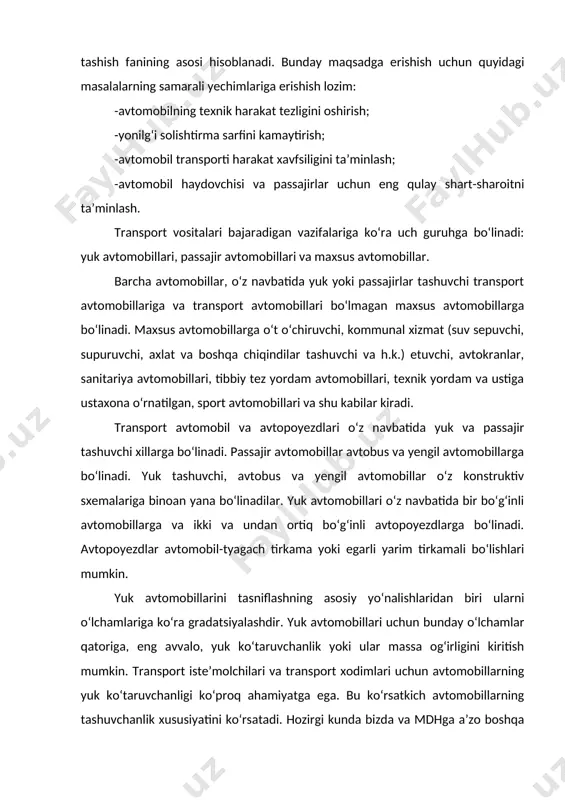 obillar; 2,0 t dan 5,0 t gacha o‘rtacha yuk ko‘taruvchi avtomobillar; yuk ko‘taruvchanligi 5,0 t va undan katta; bir o‘qqa 100 kn (10 tk) va juft o‘qlarga esa 180 kn (18 tk) dan ortiq yuk tashuvchi avtomobillar kiradi. avtobuslar gabarit o‘lchamlari va standart talabiga ko‘ra beshta sinfga bo‘linadi. avtobuslarni ekspluatatsiya qiluvchilar nuqtai naaricha asosiy o‘lcham mezoni avtobus salonining sig‘diruvchanligi, ya’ni uning nechta passajir sig‘dira olish ko‘rsatkichidir. bajaradigan vazifasiga ko‘ra avtobuslar quyidagi turlarga bo‘linadi: shahar ichi, shahar atrofi, shaharlararo, sayohat maqsadida foydalaniladigan, qisqa masofaga (qishloq tumanlari o‘rtasida) qatnovchi maktab o‘quvchilari uchun, ekskursion va vaifasi umumiy bo‘lgan avtobuslar. shaharda qatnovchi avtobuslar konstruksiyasi, iloji boricha, passajirlarning o‘tirib va turib ketishiga, ularning to‘xtash joylarida tez chiqi va tushishiga, tez-tez to‘xtab, katta tezlanish bilan harakatlanishga moslangan bo‘lishi lozim. barcha yengil avtomobillar o‘z o‘lchamlariga ko‘ra to‘rt sinfga bo‘linadi. umum foydalanish avtomobil transporti sohasida xizmat ko‘rsatuvchi yengil avtomobillar, taksi sifatida foydalaniladigan hamda korxona va tashkilotlarga xizmat ko‘rsatadigan …