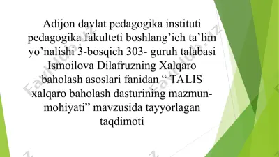talis xalqaro baholash dasturi mazmun mohiyati — PPT