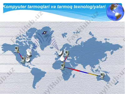 kompyuter tarmog'i haqida umumiy tushunchalar — PPT