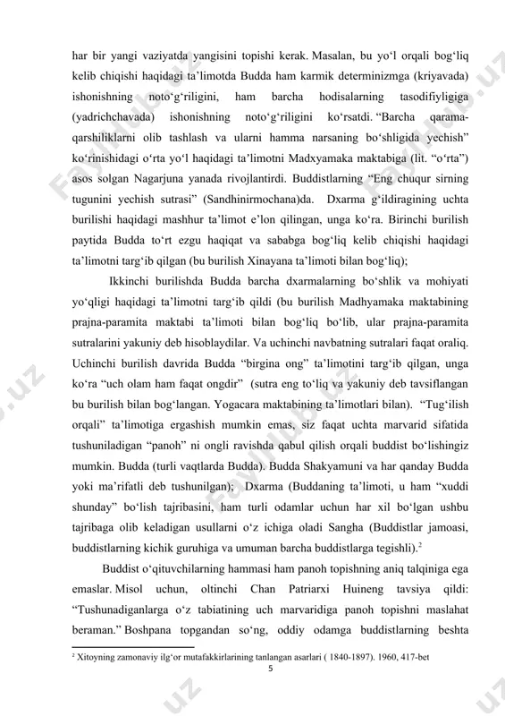 ch marvaridiga panoh topishni maslahat beraman.” boshpana topgandan so‘ng, oddiy odamga buddistlarning beshta qoidasiga (pancha shila) rioya qilish tavsiya qilindi: o‘ldirishdan, o‘g‘irlikdan, buzuqlikdan, yolg‘on gapirishdan va mastlikdan tiyilish. va’z qilayotganda budda o‘z izdoshlarining qo‘rquvi yoki vijdoniga emas, balki sog‘lom fikrga tayanib, amrlarga rioya qilmaslik uchun jazolashga e’tibor qaratgan, agar bu amrlarga rioya qilinsa, “shaxsiy va ijtimoiy uyg‘unlik” bo‘ladi. yanada mumkin bo‘ladi. umuman olganda, budda tomonidan yaratilgan ehtiroslar bilan kurashish usullari avvalgi astsetik maktablarning usullaridan farq qiladi. budda his-tuyg‘ularni bostirish emas, balki narsa va hodisalarga bog‘lanmaslik, ongli ravishda nazorat qilish va o‘z-o‘zini kuzatish amaliyotini rivojlantirish zarurligini ta’kidladi. buddizm ta’limotining asoslari haqida suhbatni bitta muhim fikrdan boshlash kerak. gap shundaki, hech qanday “buddizm”, “umuman buddizm” mavjud bo‘lmagan va mavjud emas. buddizm (1918 yilda mahalliy va jahon buddologiyasining klassiki o.o.rozenberg e’tiborni tortgan) tarixan turli harakatlar va yo‘nalishlar ko‘rinishida taqdim etilgan bo‘lib, ba’zan bir-biridan juda farq qiladi va ba’zan bir xil dindagi turli konfessiyalarga …