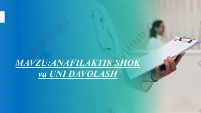anafilaktik shok va uni davolash — PPTX