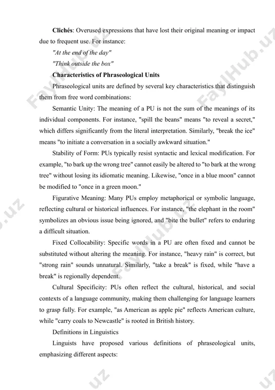 ctic properties of pus, analyzing how they fit into sentence structures. for example, scholars study how pus like "a piece of cake" function as noun phrases or how "to cry wolf" acts as a verb phrase. cognitive approach: examines the mental processes underlying the use and comprehension of pus, including metaphorical and conceptual frameworks. for instance, lakoff and johnson’s work on conceptual metaphors sheds light on the figurative meanings of pus, such as "time is money," which reflects a cultural perception of time as a resource. importance in language learning understanding pus is crucial for mastering english as a second language. these units enrich vocabulary, enhance fluency, and provide insights into cultural nuances. however, their opaque meanings and structural rigidity pose significant challenges for learners. effective teaching strategies include: · contextual learning: presenting pus within meaningful contexts to aid comprehension. for instance, teaching "to pull someone’s leg" within a humorous …