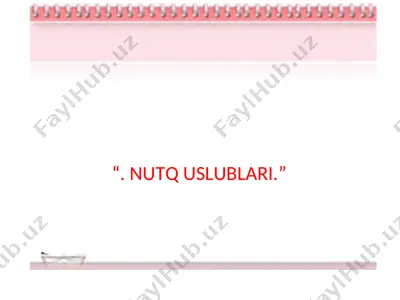 nutq uslublari — PPT