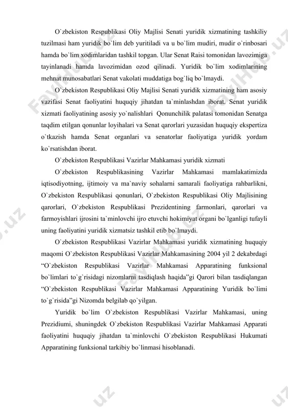 nadi. yuridik bo`lim o`z faoliyatini o`zbekiston respublikasining bosh vaziri rahbarligida amalga oshiradi va o`zbekiston respublikasi vazirlar mahkamasi apparati rahbariga bo`ysunadi. o`zbekiston respublikasi vazirlar mahkamasi yuridik xizmatining tashkiliy tuzilmasi ham yuridik bo`lim sifatida tashkil etilgan bo`lib, bo`limning tuzilmasiga bo`lim mudiri, ikkita bosh mutaxassis va bitta yetakchi mutaxassis, shuningdek i toifali ish yurituvchi-kotiba kiradi. yuridik bo`lim tuzilmasi o`zbekiston respublikasi vazirlar mahkamasi tomonidan tasdiqlanadi. bo`lim ishlariga rahbarlik mudir tomonidan amalga oshiriladi. o`zbekiston respublikasi prezidentining 2005 yil 25 iyuldagi “o`zbekiston respublikasi vazirlar mahkamasining ijro etuvchi tuzilmasini qisman o`zgartirish to`g`risida”gi pq-131-son qaroriga muvofiq vazirlar mahkamasining ijro etuvchi tuzilmasining yuridik bo`limida yuriskonsultlar uchun beshta shtat birligi ajratilgan. o`zbekiston respublikasi vazirlar mahkamasi yuridik xizmatining asosiy vazifalari qonunlar va boshqa normativ-huquqiy hujjatlar loyihalarini yuridik ekspertizadan o`tkazish hamda o`zbekiston respublikasi hukumati apparatining faoliyatida qonuniylikni ta`minlashdan iborat. qoraqalpog`iston respublikasi jo`qorg`i kengesi va vazirlar kengashi yuridik xizmatlari qoraqalpog`iston respublikasi jo`qorg`i kengesi yuridik xizmati “davlat-huquq bo`limi” deb nomlangan bo`lib, uning kotibiyati tarkibiga …
