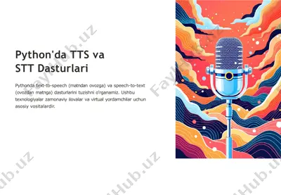 python'da tts va stt dasturlari — PPTX