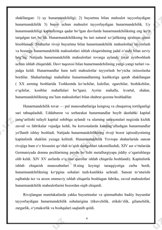 va fabrikalar vujudga keldi, bu korxonalarda kambagʻallashgan hunarmandlar yo'llanib ishlay boshladi. natijada hunarmandchilikning rivoji bozor iqtisodiyotining kapitalistik shaklini yuzaga keltirdi. hunarmandchilik yevropa shaharlarida sanoat rivojiga ham oʻz hissasini qoʻshdi toʻqish dastgohlari takomillashdi, xiv asr oʻrtalarida germaniyada domna pechlarining paydo boʻlishi metallurgiyapa jiddiy oʻzgarishlarga olib keldi. xiv xv asrlarda oʻq otar qurollar ishlab chiqarila boshlandi). kapitalistik ishlab chiqarish munosabatlari h.ning keyingi taraqqiyotiga zarba berdi, hunarmandchilikning koʻpgina sohalari tush-kunlikka uchradi. sanoat toʻntarishi oqibatida tez va arzon ommaviy ishlab chiqarila boshlagan fabrika, zavod mahsulotlari hunarmandchilik mahsulotlarini bozordan siqib chiqardi. rivojlangan mamlakatlarda yakka buyurtmalar va qimmatbaho badiiy buyumlar tayyorlaydigan hunarmandchilik sohalarigina (tikuvchilik, etikdoʻzlik, gilamchilik, zargarlik, oʻymakorlik va boshqalar) saqlanib qoldi. xx asr boshlarida esa mashinalashgan ishlab chiqarish keng yoʻlga qoʻyilishi bilan hunarmandchilik mahsulotlarining tur tarkibi va ishlab chiqarish hajmi keskin kamaydi. xx asr davomida va xxi asr boshlariga kelib yirik industrial ishlab chiqarish qaror topgan boʻlsa-da, hunarmandchilikning mavqei saqlanib qoldi. hunarmandchilikning bozorda segmenti kichik …