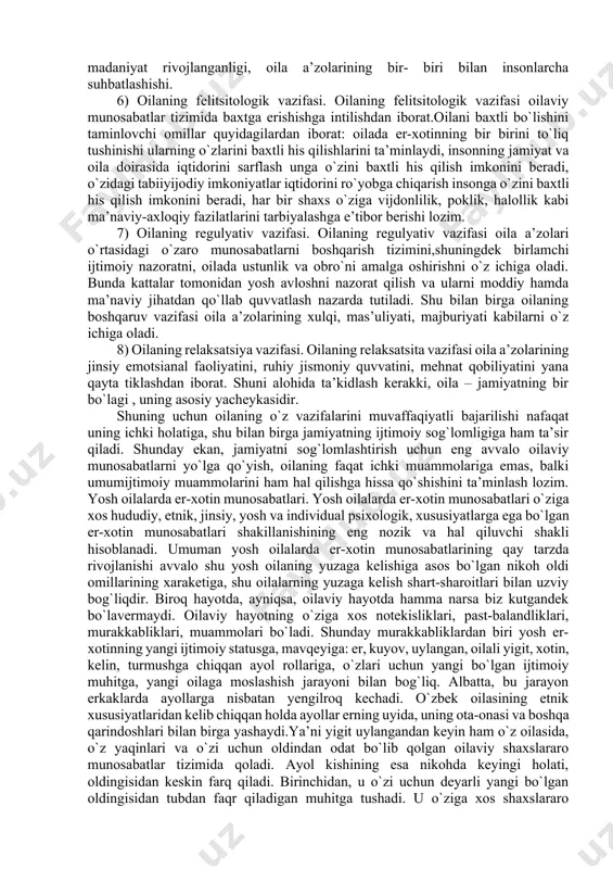 tojik, o`zbek-qozoq, o`zbek-turkman va h.k. b) dini urf odatlari tili bir guruhga mansub bo`lmagan millat vakillarining o`rtasidagi nikohlar masalan, o`zbek-rus, o`zbek-ukrain, o`zbek-nemis va h.k. oilaning vazifalari. har bir oila ijtimoiy tizim struktura sifatida jamiyat oldida ma’lum vazifani bajaradi. oilaning ijtimoiy vazifalari haqida gapirganda, bir tomondan jamiyatning oilaga ta’sirini, ikkinchi tomondan esa umumiy ijtimoiy tizimda oilaning o`rni, oilaning hal qiladiga ijtimoiy vazifalarini hisobga olish lozim. oila quyidagi asosiy vazifalarni bajaradi: 1) iqtisodiy vazifa. oila budjetini kengaytirish, daromadini rejali sarflash har kungi harajatlarga mablag` ajratish yokida rejalashtirilgan narsalarga mablag` yig`ish umuman olganda iqtisodiy taraflama oilani rivojlantirish uchun er-xotin yaxshigina tajriba va malakaga ega bo`lishlari zarur. 2) tarbiyaviy vazifa. ota-ona — san’atkor, bola — san’at asari, tarbiya esa bu san’atning o`zidir. oilaning tarbiyaviy vazifasi bu katta ahamiyatga ega bo`lgan jarayondir. bolalarning aqliy, jismoniy, axloqiy, estetik tarbiyasiga oilada asos solinadi. shaxs ma’naviyati dunyoqarashi, insonning tasavvur va e’tiqodiga aloqador ko`nikmalar majmui asosan oilada shakillanadi, oila …