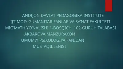 andijon davlat pedagogika instituti - mig’mam tadqiqotlar — PPTX