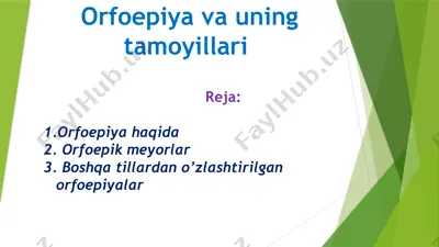 orfoepiya va uning tamoyillari 2 — PPTX