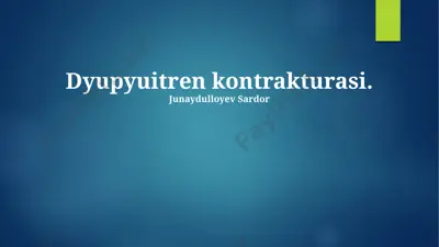 dyupyuitren kontrakturasi — PPTX