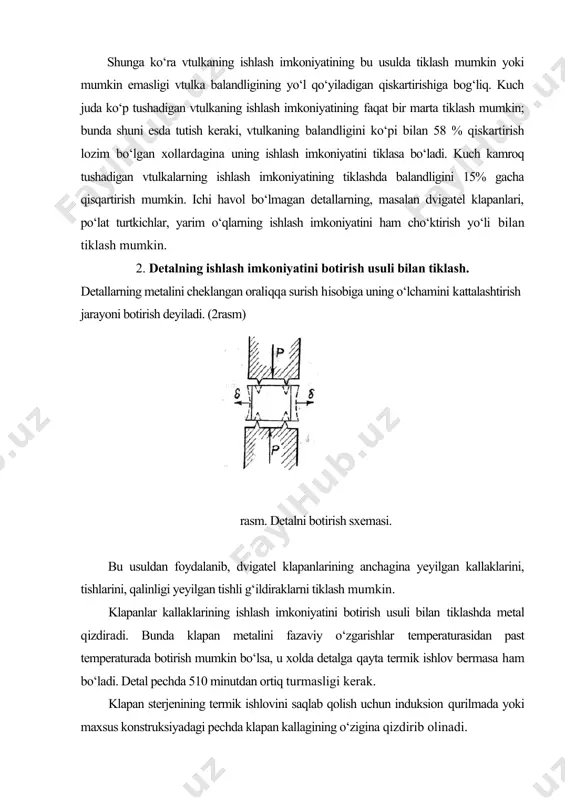‘zigina yuqori chastotali tok bilan qizdiriladi. 3. detallarning ishlash imkoniyatini kengaytirish usuli bilan tiklash vtulkaning ichki diametrini kengaytirish xisobiga sirtki diametrini kattalashtirish kengaytirish deyiladi (4rasm). bu usul porshen barmoqlari, kardanli vallarning kristovinalari va yarim о‘qlarining kojuxlari hamda trubalari, differensial kosachalari va rul kolonkalari trubalarining ishlash imkoniyatini tiklashda qо‘llaniladi. kengaytirishda detalning balandligi deyarli о‘zgartirilmagan xolda tashqi о‘lchamlari qatttalashtiriladi. kengaytirish usulida detallar kо‘pincha qizdirilmaydi. agar toblangan yoki yuza qatlami puxtalangan detallarning kengaytirish kerak bо‘lsa, bunday detallar avval bо‘shatiladi yoki yumshatiladi, sovigandan keyingina kengaytiriladi. detalning qizdirib kengaytirish kam foydalaniladi. 1 4-rasm. havol detalni kengaytirish sxemasi. porshen barmoqlarini sovuqlayin kengaytirishda, dastlab, ular ichki diametrini о‘lchamlari jihatidan gruppalarga ajratiladi. har qaysi gruppaga ichki diametrining о‘lchamlari kо‘pi bilan 0,3 mm farq qiladigan barmoklar kiritiladi. shundan keyin saralangan barmoqlar 600-650° s temperaturagacha qizdirilib bо‘shatiladi. sо‘ngra ular shtampga qо‘yilib, sferik moslamalar yordamida press ostida kengaytiriladi. 4. detallarning ishlash imkoniyatini toraytirish usuli bilan tiklash. vtulkaning ichki diametrini tashki diametri …