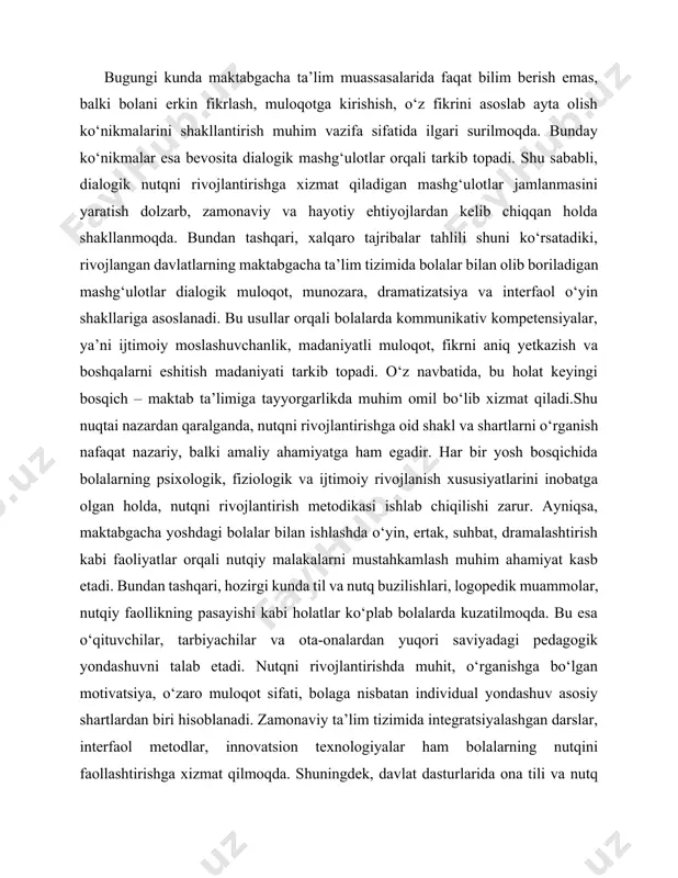 n ishlashda o‘yin, ertak, suhbat, dramalashtirish kabi faoliyatlar orqali nutqiy malakalarni mustahkamlash muhim ahamiyat kasb etadi. bundan tashqari, hozirgi kunda til va nutq buzilishlari, logopedik muammolar, nutqiy faollikning pasayishi kabi holatlar ko‘plab bolalarda kuzatilmoqda. bu esa o‘qituvchilar, tarbiyachilar va ota-onalardan yuqori saviyadagi pedagogik yondashuvni talab etadi. nutqni rivojlantirishda muhit, o‘rganishga bo‘lgan motivatsiya, o‘zaro muloqot sifati, bolaga nisbatan individual yondashuv asosiy shartlardan biri hisoblanadi. zamonaviy ta’lim tizimida integratsiyalashgan darslar, interfaol metodlar, innovatsion texnologiyalar ham bolalarning nutqini faollashtirishga xizmat qilmoqda. shuningdek, davlat dasturlarida ona tili va nutq madaniyatiga doir ta’lim sifatini oshirish borasida belgilangan vazifalar ushbu mavzuning dolzarbligini yana-da oshirmoqda. demak, “nutqni rivojlantirishning asosiy shakllari va shartlari” mavzusining o‘rganilishi zamonaviy ta’limda dolzarb, ijtimoiy-iqtisodiy ahamiyatga ega va amaliyot bilan bevosita bog‘liq bo‘lgan ilmiy-tadqiqot yo‘nalishlaridan biri hisoblanadi. kurs ishining sabablari: bugungi kunda bolalarning og‘zaki va yozma nutq faolligini rivojlantirishga bo‘lgan ehtiyojning ortib borayotganidadir. aksariyat ta’lim muassasalarida bolalarda fikrni erkin ifoda etish, muloqotga kirishish va …