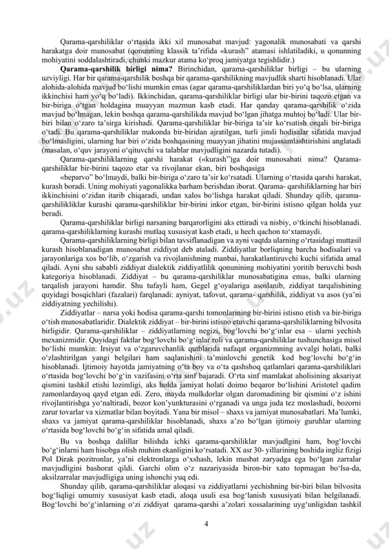ariga muvofiq fikrlovchi subyektga qo‘yiladigan tegishli talablar shakllantiriladi va shu tariqa unga bilish faoliyatida yo‘l ko‘rsatiladi. shunday qilib, hozirgi talqindagi dialektika - bu: 1) hodisalarning ularga xos bo‘lgan ziddiyatlar vujudga kelishi, o‘zaro ta’sirga kirishishi va yechilishiga muvofiq rivojlanishidan iborat bo‘lgan obyektiv jarayon; 2) tabiat, jamiyat va tafakkurning harakat va rivojlanish universal qonunlari haqidagi falsafiy konsepsiya; dunyoni bilish va o‘zgartirish metodi. uning tizimiga kiruvchi rivojlanishning umumiy qonunlarini bilish o‘tmishni anglab yetish, hozirgi dunyoda yuz berayotgan jarayonlarni to‘g‘ri tushunish va kelajakni bashorat qilish imkonini beradi. qonun deb, bir qancha zaruriy belgilarga ega bo‘lgan o‘zaro aloqaga aytiladi: 1) aloqaning obyektivligi. energiya va moddaning saqlanish qonunlari yoki butun olam tortishish qonuni haqida gapiradigan bo‘lsak, biz ularni bekor qilishimiz yoki ularning amal qilishini ongli ravishda to‘xtatishimiz mumkin emas; 2) aloqaning muhimligi. muhim aloqa – bu narsaning mavjudligini, uning harakati va rivojlanishini belgilovchi aloqa. aytaylik, elementlarning davriy qonuni atom og‘irligi, atom o‘zagining zaryadi va elementlarning kimyoviy …