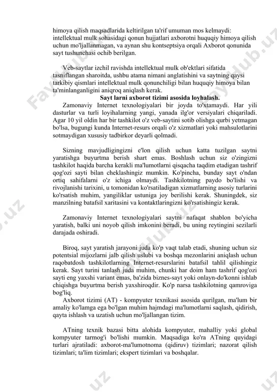 ringizni ko'rsatishingiz kerak. zamonaviy internet texnologiyalari saytni nafaqat shablon bo'yicha yaratish, balki uni noyob qilish imkonini beradi, bu uning reytingini sezilarli darajada oshiradi. biroq, sayt yaratish jarayoni juda ko'p vaqt talab etadi, shuning uchun siz potentsial mijozlarni jalb qilish uslubi va boshqa mezonlarini aniqlash uchun raqobatdosh tashkilotlarning internet-resurslarini batafsil tahlil qilishingiz kerak. sayt turini tanlash juda muhim, chunki har doim ham tashrif qog'ozi sayti eng yaxshi variant emas, ba'zida biznes-sayt yoki onlayn-do'konni ishlab chiqishga buyurtma berish yaxshiroqdir. ko'p narsa tashkilotning qamroviga bog'liq. axborot tizimi (at) - kompyuter texnikasi asosida qurilgan, ma'lum bir amaliy ko'lamga ega bo'lgan muhim hajmdagi ma'lumotlarni saqlash, qidirish, qayta ishlash va uzatish uchun mo'ljallangan tizim. atning texnik bazasi bitta alohida kompyuter, mahalliy yoki global kompyuter tarmog'i bo'lishi mumkin. maqsadiga ko'ra atning quyidagi turlari ajratiladi: axborot-ma'lumotnoma (qidiruv) tizimlari; nazorat qilish tizimlari; ta'lim tizimlari; ekspert tizimlari va boshqalar. atning texnik bazasi bitta alohida kompyuter, mahalliy yoki global kompyuter tarmog'i …