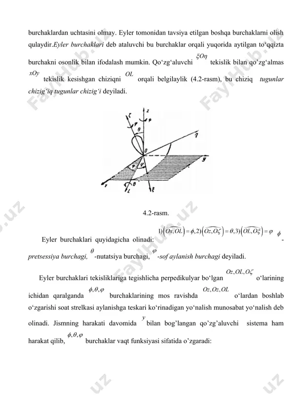 atrofida burchakka ko’rsatilgan yo’nalish bo’yicha burchak, u 4.3-rasm. shu holatga o’tadi. demak, qattiq jismning qo’zg’almas nuqta atrofidagi ixtiyoriy ko’chishini (elementar harakatini) shu qo’zg’almas nuqtadan o’tuvchi uchta: o’qlari atrofida ketma-ket uchta aylantirish bilan bajarish mumkin ekan, bu eyler teoremasini ifodalaydi. qo’zg’aluvchi sistema o’qlari bilan qo’zg’almas sistema o’qlari orasidagi burchaklarni eyler burchaklari orqali ifodalash uchun, sferik trigonometriyadan ba’zi ma’lumotlarni keltiramiz. radiusi birga teng bo’lgan sferada uch yoqli burchak bilan ajraluvchi sferik uchburchak olaylik (4.4-rasm). 4.4-rasm. bu uchburchaknnng burchaklari , , , tamonlarining uzunliklari esa a, b va c bo‘lsin. sferaning radiusi birga teng bo’lgani uchun boc, aoc va aob tekis burchaklar mos ravishda a, b va c ga teng bo’ladi. sferik uchburchakning burchaklari bilan a, b, c tomonlari uchun munosabatlar o’rinli bo’lib, bu formulalar sferik uchburchak tomonlari uchun kosinuslar teoremasi deyiladi. endi va oxyz koordinatalar sistemalari o’qlari orasidagi burchaklarni eyler burchaklari orqali ifodalashni ko’ramiz . oxyz sistema o’qlari birlik vektorlarini bilan, sistema …
