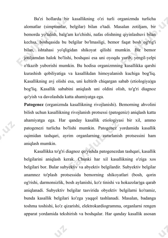 shirish va boshqalar. har qanday kasallik asosan ikki xil o'tadi. ba'zi kasalliklar to'satdan boshlanib, uzoqqa cho'zilmaydi. bular o'tkir formadagi kasalliklar deb ataladi. ba'zi kasalliklar esa uzoq davom etib vaqti-vaqti bilan qaytalanib turadi. bu xildagi kasalliklar xronik (surunkali) kasalliklar deyiladi. diagnoz. bemorga to'g'ri diagnoz qo'yish kasallikni davolashda muhim rol o'ynaydi. diagnoz qo'yishda bemorning shikoyatlari, ayni kasallikning tarixi, kasal bo'lguncha qanday kasalliklarning og'riganligi, turmush sharoiti va abyektiv tekshirish natijasida to'plangan ma'lumotlarga asoslanadi. diagnoz qo'yishning qiyinligi shundan iboratki, aksari kasalliklarda bir xil abyektiv va subyektiv xarakterdagi belgilar uchraydi. masalan oshqozon (me'da) yoki ichakdan qon ketishi, oshqozon va ichak yarasi, rak, ichak yoki oshqozon poliplari, jigar sirrozlari va boshqa kasalliklarda. kasallikka diagnoz qo'yishda yuqoridagilardan tashqari, asosiy kasallikni qo'shimcha kasallikdan ajrata bilish lozim. bunga solishtirma diagnoz (diffirensial diagnoz) deyiladi. kasallikni aniqlash maqsadida bemordan so’rash (anamnez yig’ish) va laboratoriya usullaridan foydalanish tog’ri diagnoz qo’yishda muhim rol o’ynaydi. bemordan kasallik haqidagi ma’lumotlar qo’yidagi tartibda so’raladi: 1.bemor haqida …