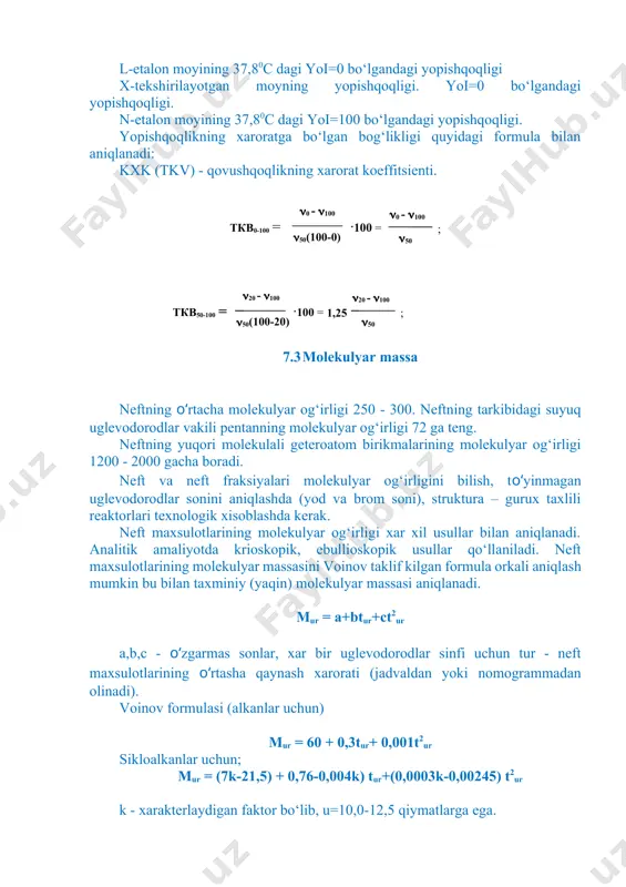 lashda kerak. neft maxsulotlarining molekulyar og‘irligi xar xil usullar bilan aniqlanadi. analitik amaliyotda krioskopik, ebullioskopik usullar qo‘llaniladi. neft maxsulotlarining molekulyar massasini voinov taklif kilgan formula orkali aniqlash mumkin bu bilan taxminiy (yaqin) molekulyar massasi aniqlanadi. mur = a+btur+ct2ur a,b,c - o‘zgarmas sonlar, xar bir uglevodorodlar sinfi uchun tur - neft maxsulotlarining o‘rtasha qaynash xarorati (jadvaldan yoki nomogrammadan olinadi). voinov formulasi (alkanlar uchun) mur = 60 + 0,3tur+ 0,001t2ur sikloalkanlar uchun; mur = (7k-21,5) + 0,76-0,004k) tur+(0,0003k-0,00245) t2ur k - xarakterlaydigan faktor bo‘lib, u=10,0-12,5 qiymatlarga ega. molekulyar massa krioskopik usul bilan aniqlanganda olingan toza (etalon) erituvshining muzlash xarorati, tadbiq qilinayotgan aralashmaning muzlash xarorati bilan solishtiriladi. м = к·g·1000 g·δtmuz. ∆tmuz – etalon eritmaning muzlash xaroratsi 0c. k – krioskopik doimiylik g – eritilgan moddaning og‘irligi, g. g – erituvshi og‘irligi, g. 7.4. neft va neft maxsulotlarining kristallanish, xiralanishi (loyqalanishi) va qotish xarorati. neft va neft maxsulotlarining sovuqdan chukmalar xosil qilishi (masalan; …