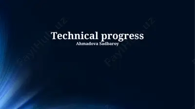 technical progress — PPTX