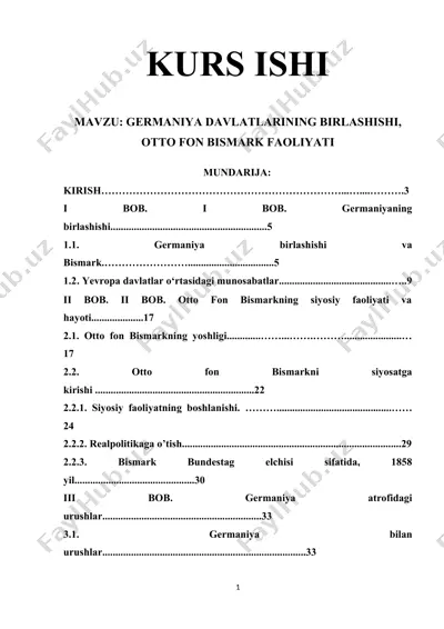 kurs ishi: germaniya davlatlarining birlashishi, otto fon bismark faoliyati — DOCX