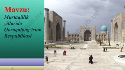 mustaqillik yillarida qoraqalpog'iston respublikasi — PPTX