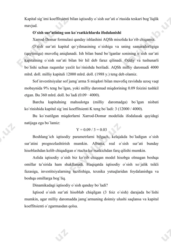 ilgan (3 foiz o`sish) darajada bo`lishi mumkin, agar milliy daromadda jamg`armaning doimiy ulushi saqlansa va kapital koeffitsienti o`zgarmasdan qolsa. “qaychi tig`idagi balanslashuv” iqtisodiyotda s va k “normadan” (bizning misolda s = 0.09, k = 3) og`ishini bartaraf etuvchi avtomatik mexanizm yo`q. kapital sig`imi koeffitsienti qisqa vaqt ichida “normadan” yuqori yoki pastga og`ishi mumkin. ushbu koeffitsientning me’yorli ahamiyati to`la ish bilan bandlik sharoitida bir xil, to`la ish bilan bandlik bo`lmagan sharoitda boshqacha bo`ladi. to`la ish bilan bandlik sharoitida kapital sig`imi koeffitsienti ancha past bo`ladi (k = 2,85), negaki kapital ancha to`la va intensiv ishlatiladi va natijada asbob uskuna, stanok, xom ashyoning etishmasligi kelib chiqadi. to`la ish bilan bandlik bo`lmaganda teskari vaziyat yuzaga keladi (kapital sig`imi koeffitsienti k, aytaylik 3,15 tashkil etadi). gap shundaki, o`sish sur’ati yuqori bo`lganda kapital sig`imi koeffitsienti o`sish sur’atini yana ham tezlashtirib yuboradi. pasayish davrida esa, ishlab chiqarish quvvatlari etishmasligi kuzatiladi (y/k ko`rsatkich pasayadi) va iqtisodiy o`sish sur’ati …