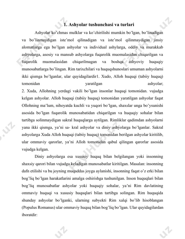 sa, yong’oq va boshqalar. bo’linadigan ashyolar turkumida ayniqsa umumiy mulk huquqi bilan bog’liq munosabatlarda huquqga bo’lgan hissa va obyektga bo’lgan hissalar mavjud bo’lgan. ularni real va ideal hissalarga bo’lganlar. bu munosabatlarning asl ko’rinishi moddiy munosabatlarga o’xshamasligi ham mumkin lekin o’sha hududlarning asosini moddiy ashyolar tashkil etadi. ideal hissalar deb, ashyoga qo’shilgan mol-mulk boshqa mulklar bilan aralashib, o’zining jismini obyekt sifatida yo’qotishi yoki boshqa obyektlarga o’tib ketishi mumkin. ana shu ashyoga bo’lgan huquq ichida qaysi shaxs tomonidan qo’shilgan ashyo bo’lsa, uning qiymati, bahosi yotadi va hissalarga bo’linadi. mulk bo’lingan paytda qo’shgan hissasiga qarab ashyoga huquqning maʼlum bir qismini oladi va uni ulushlarga ajratib. 1/2, 1/3, 1/4 qismlariga qarab o’z mulkini shu ashyoga qo’shgan shaxs mulkning qiymatini yoki shu hiymatga asosan mulkdan hissa ajratib oladi. ideal hissalar asosida vujudga kelgan obyekt umumiy mulk huquqi asosida bo’lsa, ularning bo’linish va bo’linmasligi muhim ahamiyatga ega bo’lib, yaʼni barpo qilingan obʼyekt natura asosida bo’linishi yoki …