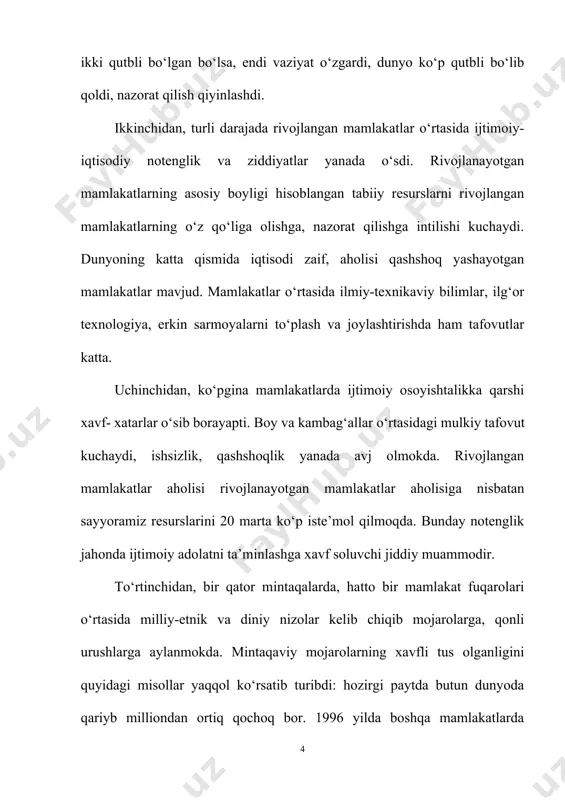 dinni siyosiylashtirish natijasida vujudga kelgan ekstremistlar, shu jumladan islom fundamentalistlari odamlar o‘rtasida «haqiqiy» va «soxta» dindorlik belgilari bo‘yicha qarama-qarshilik chiqarishga, millatlarni parchalashga intiladilar. ular davlatlarni islomlash-tirishga, islom sivilizatsiyasi bilan boshqa sivilizatsiyalar o‘rtasida yangi qarama-qarshiliklar, mojarolar keltirib chiqarishga urinadilar. islom ekstremistlarining dastlabki islom g‘oyalari va an’analarini qayta tiklash bayrog‘i ostida qilayotgan terrorchilik, suiqasd uyushtirish ishlari dunyo ahlini tashvishlantirmoqda. islom fundamentalizmining kuchayishiga, bir tomondan, musulmon mamlakatlarida mulkiy tengsizlik va tabaqalanishning kuchayishi, o‘z daromad manbaidan mahrum bo‘lganlarning shaharlarga oqishining o‘sishi, ishsizlik va qashshoqlikning ko‘payishi sabab bo‘ldi. ikkinchi tomondan, rivojlangan davlatlardagi muayyan siyosiy kuchlar tomonidan yuritilayotgan mustamlakachilik va yangi mustamlakachilik siyosati, musulmonlarga qarshi zo‘ravonlik, iqtisodiy kamsitish kabi illatlar ham diniy va boshqa turdagi ekstremizmni vujudga keltiradi, pirovardida dunyo tinchligiga, millatlar o‘rtasidagi totuvlikka rahna soladi. oltinchidan, umumiy xavfsizlikka, xalqlar o‘rtasidagi hamjihatlikka ayrim davlatlardagi muayyan siyosiy kuchlar tomonidan yuritilayotgan buyuk davlatchilik shovinizmi va agressiv millatchilik siyosati ham xavf solmoqda. bunday siyosatning xavfi xalqaro, davlatlararo, millatlararo va …