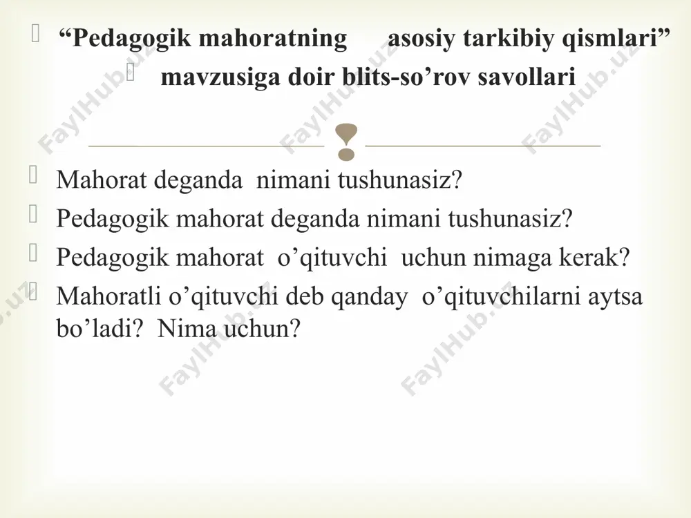 pedagogik mahoratning asosiy tarkibiy qismlari - Page 3
