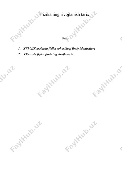 fizikaning rivojlanish tarixi 2 — DOC