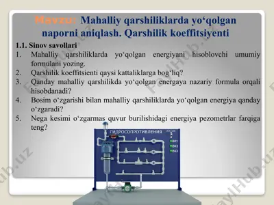 mahalliy qarshiliklarda yo‘qolgan energiya niqlash — PPTX