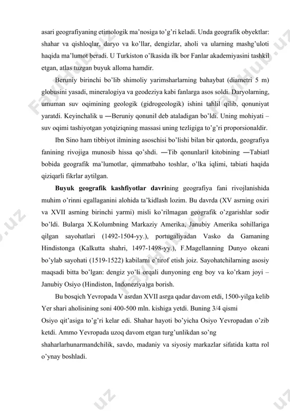 llariga qilgan sayohatlari (1492-1504-yy.), portugaliyadan vasko da gamaning hindistonga (kalkutta shahri, 1497-1498-yy.), f.magellanning dunyo okeani bo’ylab sayohati (1519-1522) kabilarni e’tirof etish joiz. sayohatchilarning asosiy maqsadi bitta bo’lgan: dengiz yo’li orqali dunyoning eng boy va ko’rkam joyi – janubiy osiyo (hindiston, indoneziya)ga borish. bu bosqich yevropada v asrdan xvii asrga qadar davom etdi, 1500-yilga kelib yer shari aholisining soni 400-500 mln. kishiga yetdi. buning 3/4 qismi osiyo qit’asiga to’g’ri kelar edi. shahar hayoti bo’yicha osiyo yevropadan o’zib ketdi. ammo yevropada uzoq davom etgan turg’unlikdan so’ng shaharlarhunarmandchilik, savdo, madaniy va siyosiy markazlar sifatida katta rol o’ynay boshladi. natural xo’jalik va mehnat taqsimotining pastligi oqibatida siyosiy karta mayda-mayda bo’laklardan iborat edi (birgina germaniya hududida 300 dan ortiq kichik davlatlar bo’lgan). ichki bozorning shakllanishi, xalqlar o’rtasida etnik konsolidatsiyaning kuchayishi bilan yirik markazlashgan, mutloq monarxiya tipidagi davlatlar – fransiya, angliya, ispaniya, rus davlati, hindiston, xitoy, temuriylar davlati va boshqalar yuzaga keldi. sanoat rivojlanishi bilan bir …