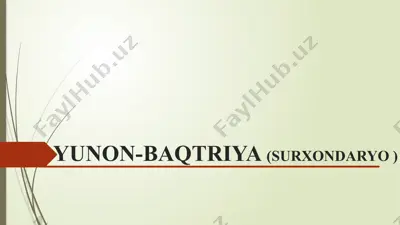 yunon-baqtriya tarixi — PPTX