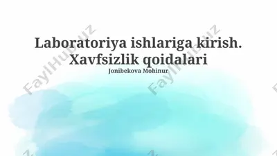 laboratoriya ishlariga kirish. xavfsizlik qoidalari — PPTX