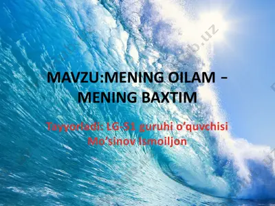 mening oilam – menig baxtim — PPTX